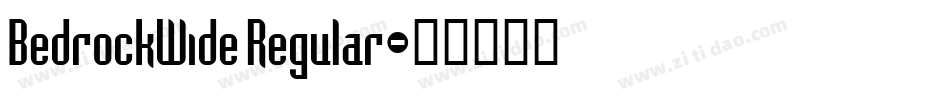 BedrockWide Regular字体转换